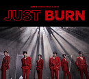 JUST B(저스트비), 오늘(30일) 데뷔 앨범 'JUST BURN' 발매…'초특급 신인' 등장