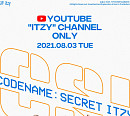 ITZY, 8월 3일 자체 콘텐츠 '[CSI] Codename : Secret ITZY 2' 공개