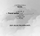 노엘, 새 앨범 '21'S/S Deluxe Edition' 티저 공개…26일 선공개곡 피처링 누구?