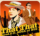 싸이, 신곡 'That That (prod. & feat. SUGA of BTS)' 뮤비 3일만에 5천만뷰 돌파