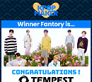 템페스트, 'KPOP MAKER' 위너 팬토리 등극…막강 팬덤 화력 증명