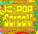 스크림레코즈, 에스파ㆍNCT 127 명곡 리믹스 앨범 'K-POP ScreaM 2' 발매
