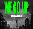 베이비몬스터, 'WE GO UP' 익스클루시브 퍼포먼스 비디오 14일 공개