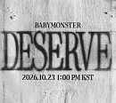 '컴백 D-9' 베이비몬스터, 신곡 제목 'DESERVE' 공개