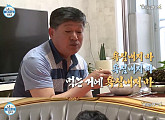 ‘나혼자산다’ 권혁수 父, 거친 입담 눈길 “욕심내지마…잘 쳐먹네”