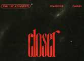 Phe R.E.D.S, 신곡 'Closer' D-1 티저 공개