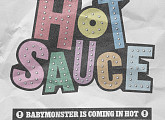 베이비몬스터, 'HOT SAUCE' 안무 연습 영상 공개…팬심 공략