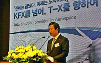 하성용 KAI 사장 “38조원 규모 T-X 수출프로젝트 반드시 성공”