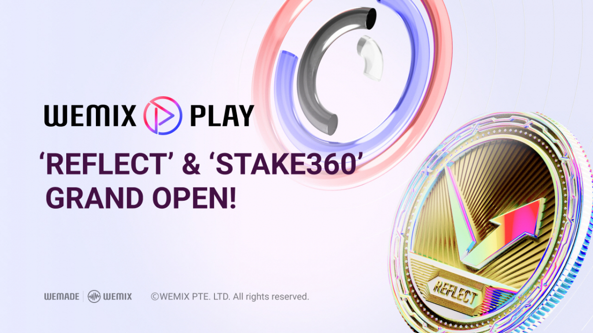 ▲위메이드가 15일 공개한 '리플렉트'와 '스테이크360' 이미지. (사진제공=위메이드)