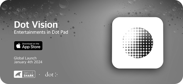 ▲닷 비전, 애플 앱스토어를 통해 글로벌 론칭