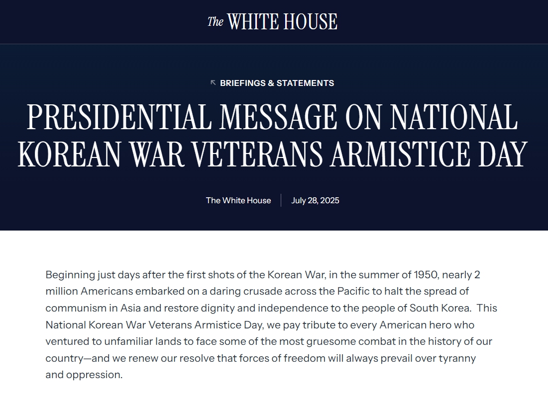 ▲도널드 트럼프 미국 대통령이 '한국전쟁 정전 72주년'을 맞아 양국의 동맹을 재차 강조했다.  (출처 백악관 뉴스룸)