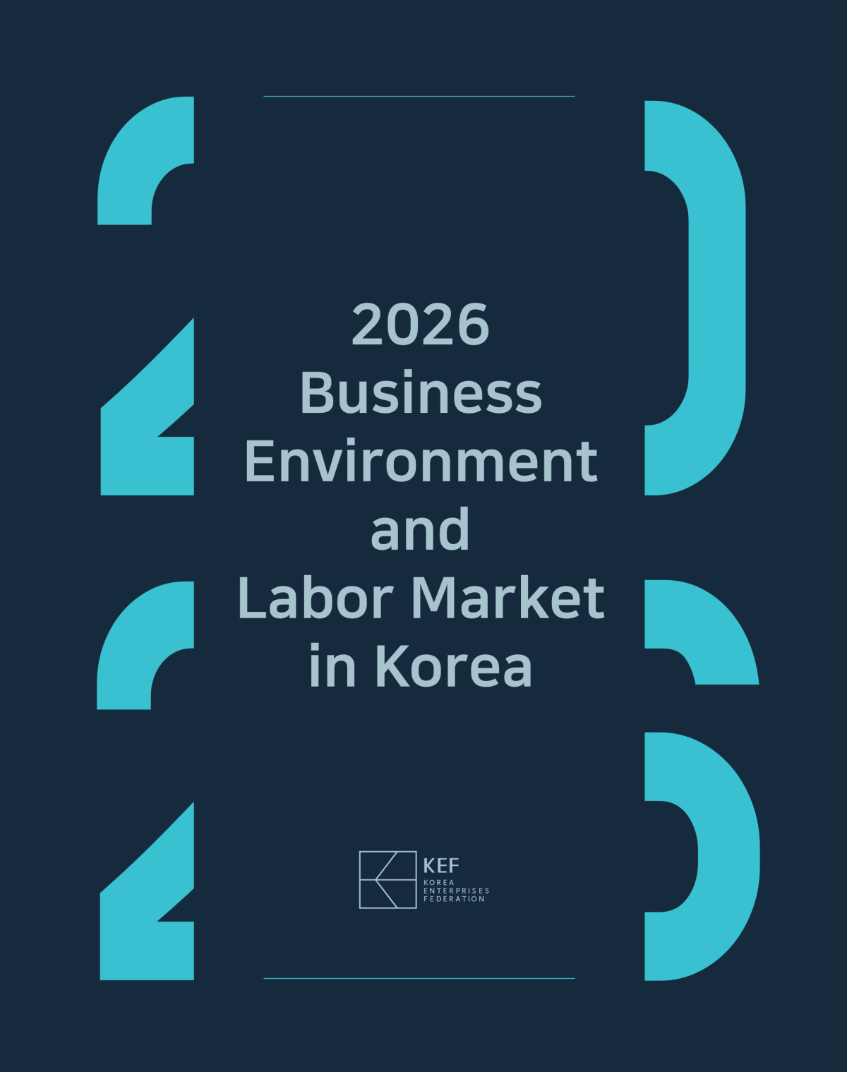 ▲‘2026 한국 기업환경과 노동시장’ 영문책자 표지 (사진제공=경총)