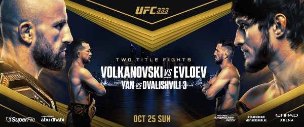 ▲‘UFC 333: 볼카노프스키 vs 예블로예프’(사진출처=UFC)